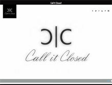 Tablet Screenshot of callitclosed.com